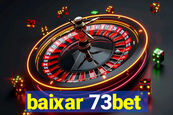 baixar 73bet